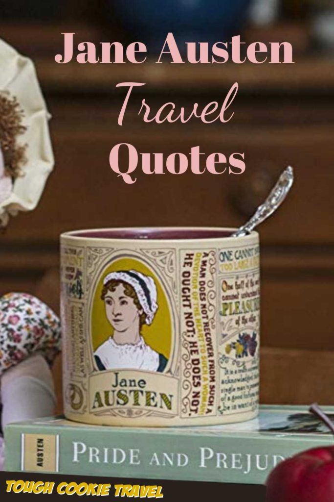 Need some travel inspiration? Find courage and confidence with these famous quotes from your favorite Jane Austen heroines Elizabeth Bennet, Emma Woodhouse, Marianne Dashwood, Anne Elliot, Fanny Price, and Catherine Morland.